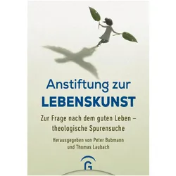 Anstiftung zur Lebenskunst, Sachbücher von Thomas Laubach, Peter Bubmann