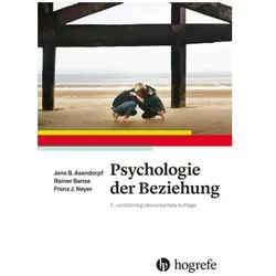 Psychologie der Beziehung, Fachbücher von Franz J. Neyer