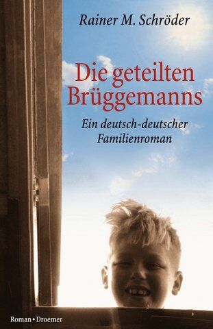 Schröder, Rainer M. - Die geteilten Brüggemanns - Preis vom 09.10.2026 07:28:09 h
