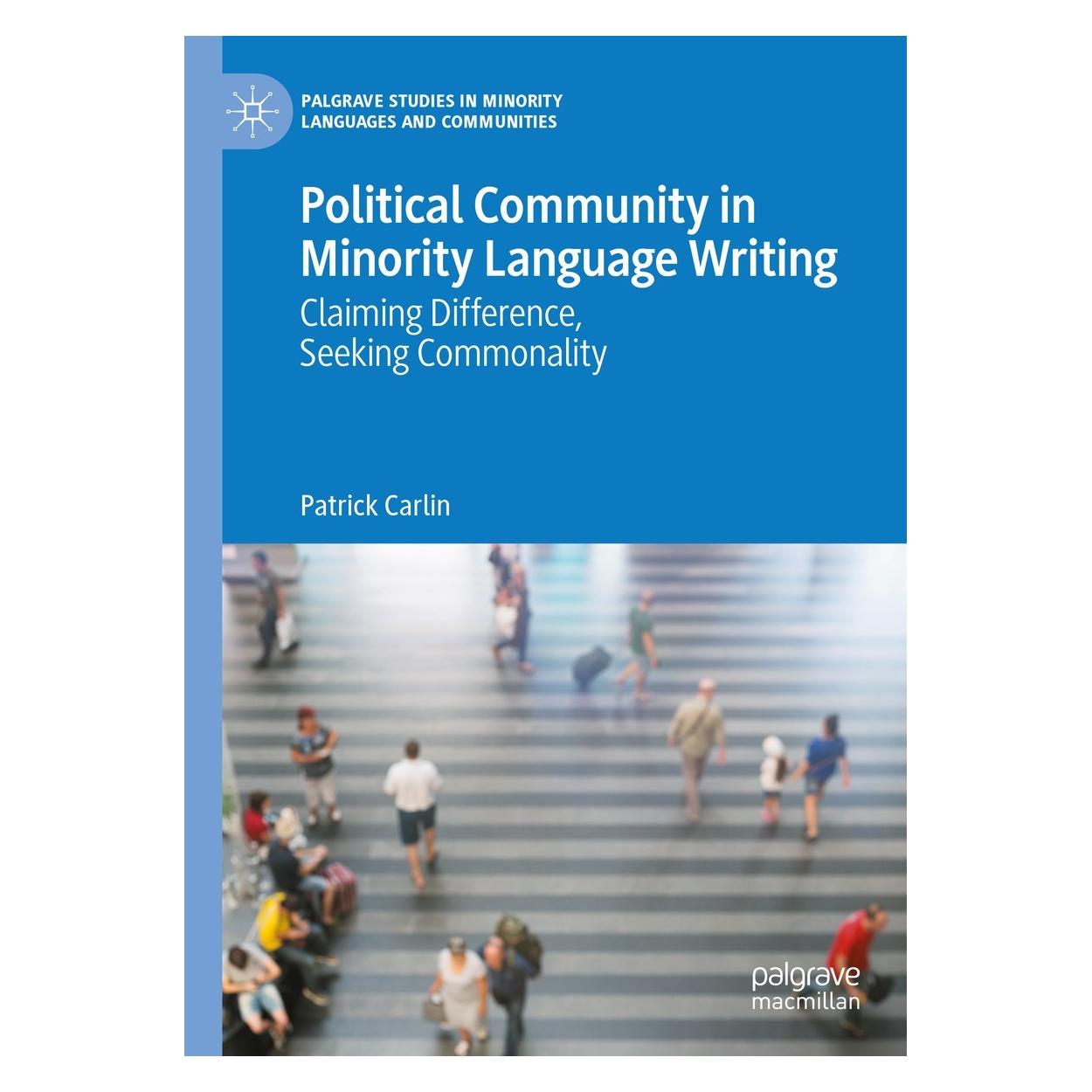 Springer Political Community in Minority Language Writing (Englisch, Hardcover, Patrick Carlin) (9783031488931)