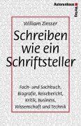 William Zinsser - Schreiben wie ein Schriftsteller- Fach- und Sachbuch, Biografie, Reisebericht, Kritik, Business, Wissenschaft und Technik - Preis vom 15.10.2026 23:06:25 h