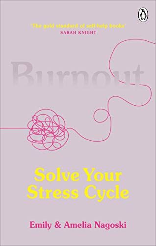 Emily Nagoski - Burnout: Solve Your Stress Cycle - Preis vom 19.10.2026 19:33:35 h