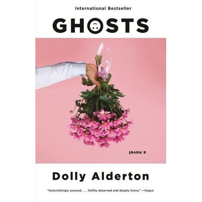 Ghosts, Taschenbuch von Dolly Alderton, Knopf Doubleday Publishing Group, 978-0-593-31397-8