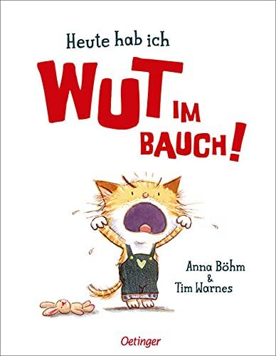 Anna Böhm - Heute hab ich Wut im Bauch!: Bilderbuch - Preis vom 15.10.2026 23:06:25 h
