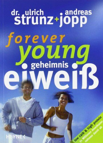 Ulrich Dr. Strunz - Forever Young - Geheimnis Eiweiß - Preis vom 15.10.2026 23:06:25 h
