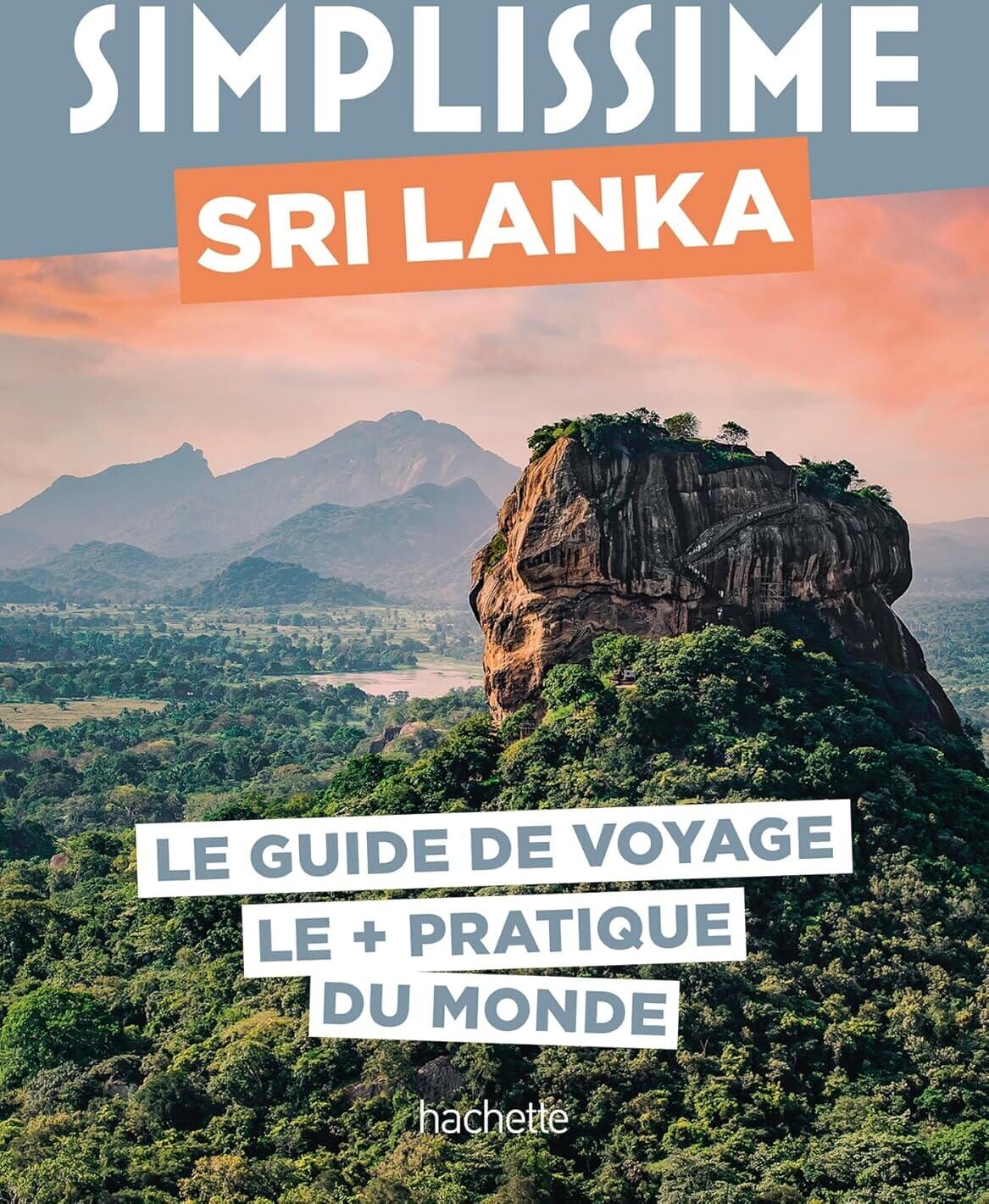 Le guide Simplissime - Sri Lanka - Édition 2025   Hachette