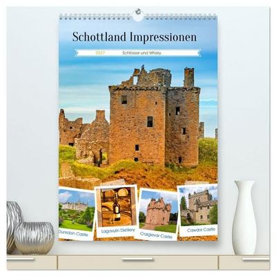 Schottland Impressionen - Schlösser und Whisky (hochwertiger Premium Wandkalender 2027 DIN A2 hoch), Kunstdruck in Hochglanz