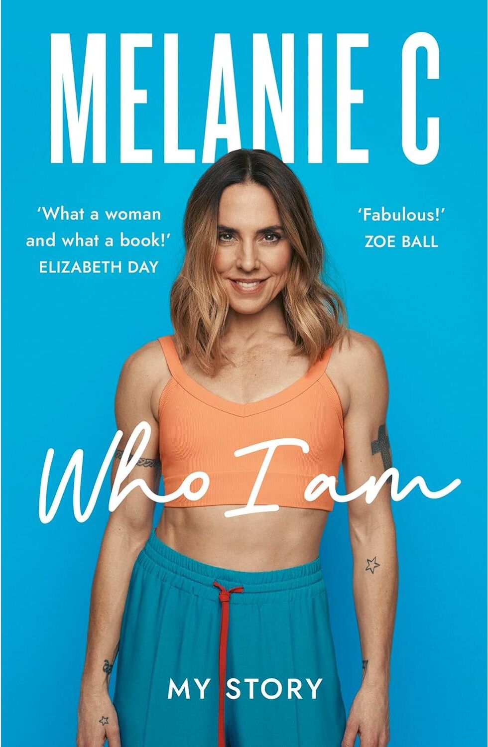 Headline Welbeck Non-Fiction Who I Am, Melanie C (Autobiography Book)