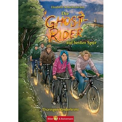 Die Ghost-Rider auf heißer Spur - Ein Thüringen-Kinderkrimi, Gebundene Ausgabe von Elisabeth Schieferdecker, Kinderbuchverlag Biber & Butzemann,