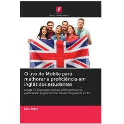 O uso do Mobile para melhorar a proficiência em inglês dos estudantes, Schulbücher von lina lafta