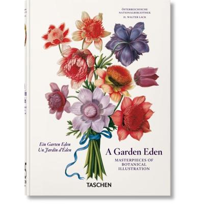 A Garden Eden, Gebundene Ausgabe von H. Walter Lack, Taschen, 978-3-8365-9191-1
