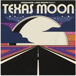Cargo, Schallplatten, Texas Moon EP (Khruangbin & Leon Bridges)