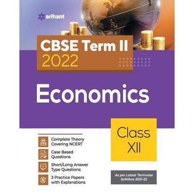 CBSE Term II Economics 12th, Taschenbuch von Shubham Anand, Arihant Publication India Limited, 978-93-257-9695-9