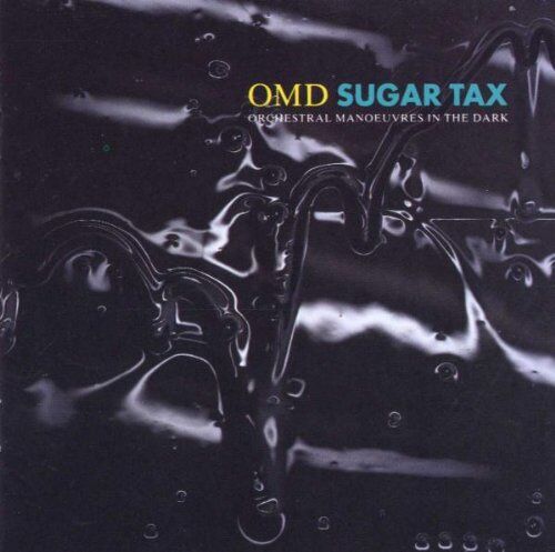 OMD - Sugar Tax - Preis vom 08.10.2026 07:26:42 h