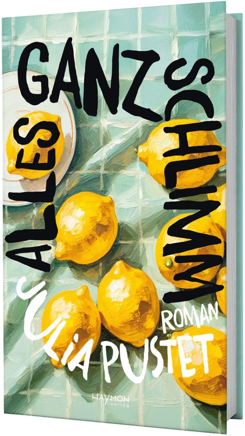 Alles ganz schlimm. Roman - Preis vom 30.09.2026 09:01:18 h