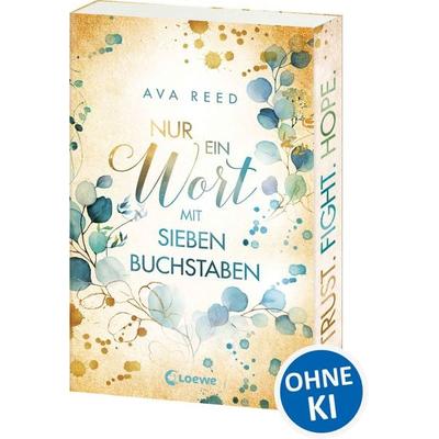 Nur ein Wort mit sieben Buchstaben, Taschenbuch von Ava Reed, Loewe, 978-3-7432-0874-2