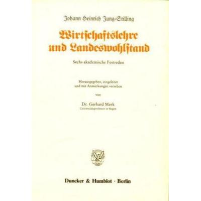 Wirtschaftslehre und Landeswohlstand., Taschenbuch von Johann Heinrich Voss, Duncker & Humblot, 978-3-428-06447-2
