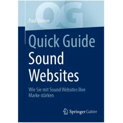 Quick Guide Sound Websites, Fachbücher von Paul Steiner