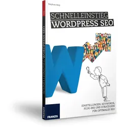 Schnelleinstieg WordPress SEO