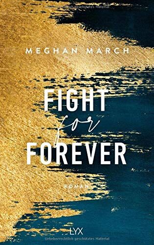 Meghan March - Fight for Forever (Legend Trilogy, Band 3) - Preis vom 09.10.2026 07:28:09 h