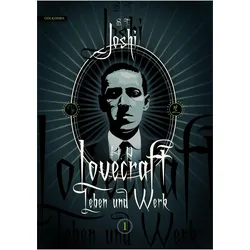 H. P. Lovecraft Leben und Werk 1, Belletristik von S. T. Joshi, Andreas Fliedner