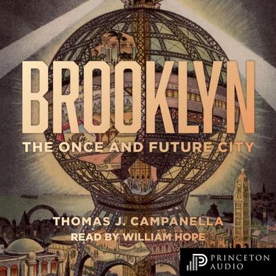 Brooklyn - Thomas J. Campanella, Audio, 9780691199078