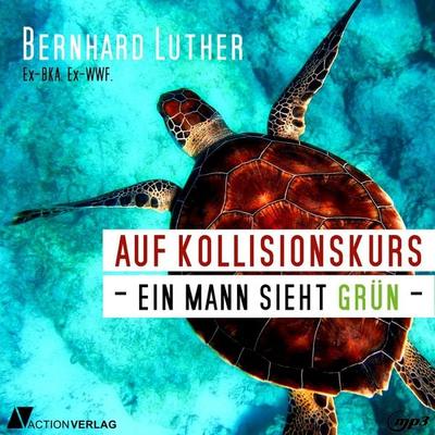 Auf Kollisionskurs - Bernhard Luther, Audio, 9783862107988