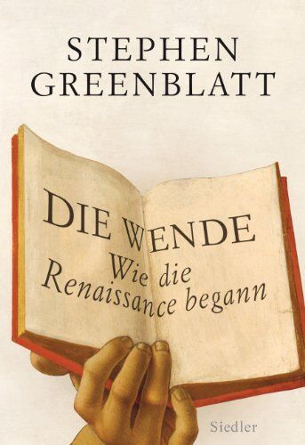Stephen Greenblatt - Die Wende - Wie die Renaissance begann - Preis vom 30.09.2026 09:01:18 h