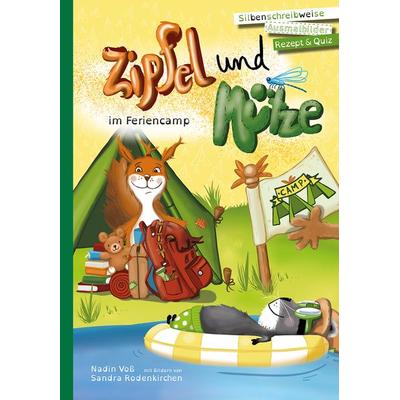Zipfel und Mütze im Feriencamp, Gebundene Ausgabe von Nadin Voss, Geschichtenzauberei Nadin Voß, 978-3-9818842-6-5