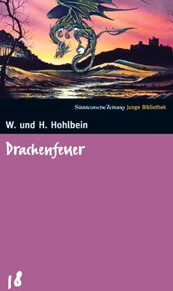 Wolfgang Hohlbein - Drachenfeuer. SZ Junge Bibliothek Band 18 - Preis vom 12.10.2026 11:37:12 h