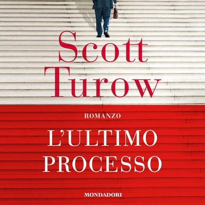 L'ultimo processo - Scott Turow, Audio, 9788852153334