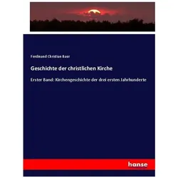 Geschichte der christlichen Kirche, Fachbücher von Ferdinand Christian Baur