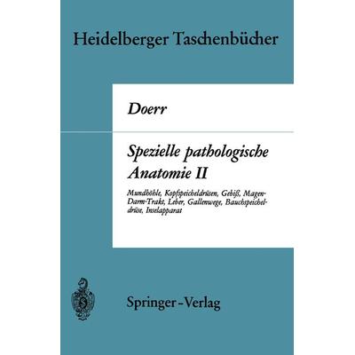 Spezielle pathologische Anatomie II, Taschenbuch von W. Doerr,Günter Ule, Springer Berlin, 978-3-540-04870-1