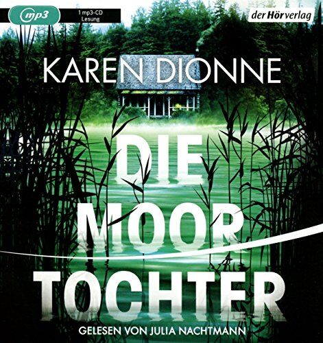 Karen Dionne - Die Moortochter: Psychothriller - Preis vom 04.10.2026 03:51:26 h