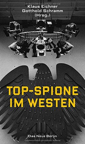 Klaus Eichner (Hrsg.) - Top-Spione im Westen - Preis vom 10.10.2026 11:48:34 h
