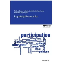 La participation en action, Fachbücher von Min Reuchamps, Frédéric Claisse, Catherine Laviolette, Christine Ruyters