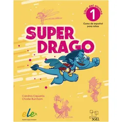 Caparrós:Superdrago 1 - segunda edición, Schulbücher von Charlie Burnham, Carolina Caparrós