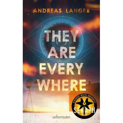 They Are Everywhere: Ein Near-Future-Thriller mit Sogfaktor!, Gebundene Ausgabe von Andreas Langer, Ueberreuter Verlag, Kinder- und Jugendbuch,