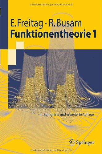 Eberhard Freitag - Funktionentheorie 1 (Springer-Lehrbuch) (German Edition): Mit Lösungshinweisen zu 420 Übungsaufgaben - Preis vom 09.10.2026 07:28:09 h