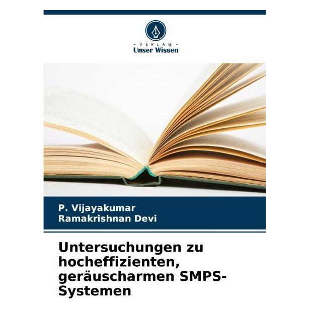 Umbreit Untersuchungen zu hocheffizienten, geräuscharmen SMPS-Systemen (Deutsch, Softcover, P Vijayakumar, Ramakrishnan Devi) (63626731)