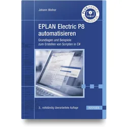 EPLAN Electric P8 automatisieren, Fachbücher von Johann Weiher