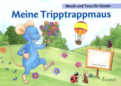Schott Meine Tripptrappmaus