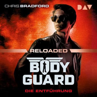 Bodyguard Reloaded – Teil 1: Die Entführung - Chris Bradford, Audio, 9783742433206