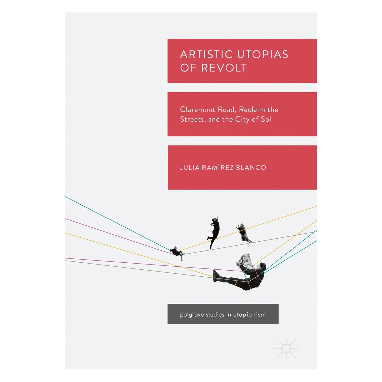 Springer Ramírez Blanco:Artistic Utopias of Revo (Englisch, Hardcover, Julia Ramírez Blanco) (9783319714219)