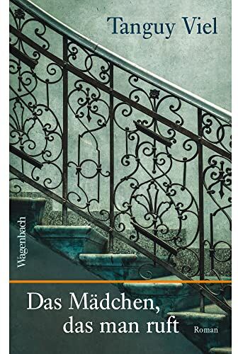Tanguy Viel - Das Mädchen, das man ruft (Quartbuch) - Preis vom 16.10.2026 11:41:07 h