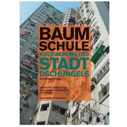 Baumschule Kultivierung des Stadtdschungels, Fachbücher von Dominique Ghiggi