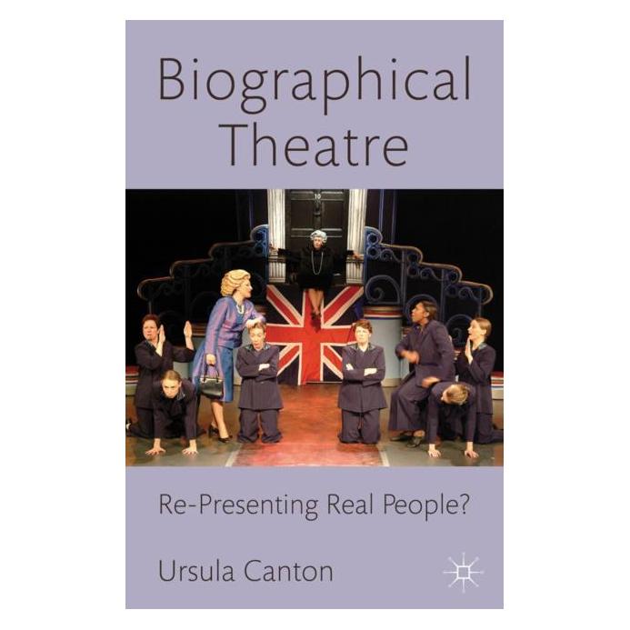 Palgrave Macmillan Uk Canton:Biographical Theatre (Englisch, Hardcover, Ursula Canton) (63030782)