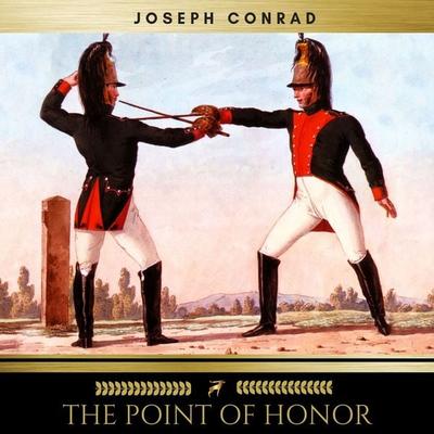 The Point of Honor - Joseph Conrad, Audio, 9782291052944
