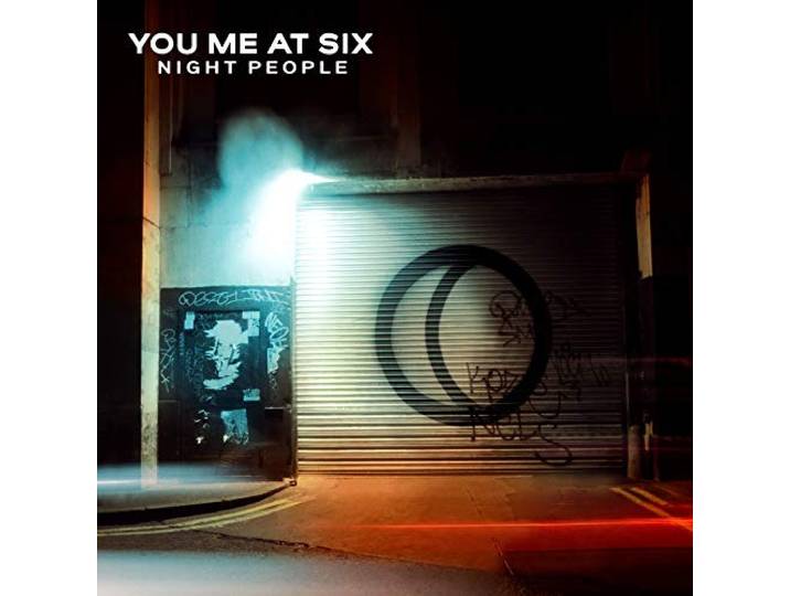 You Me At Six - Night People