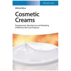 Cosmetic Creams, Fachbücher von Wilfried Rähse